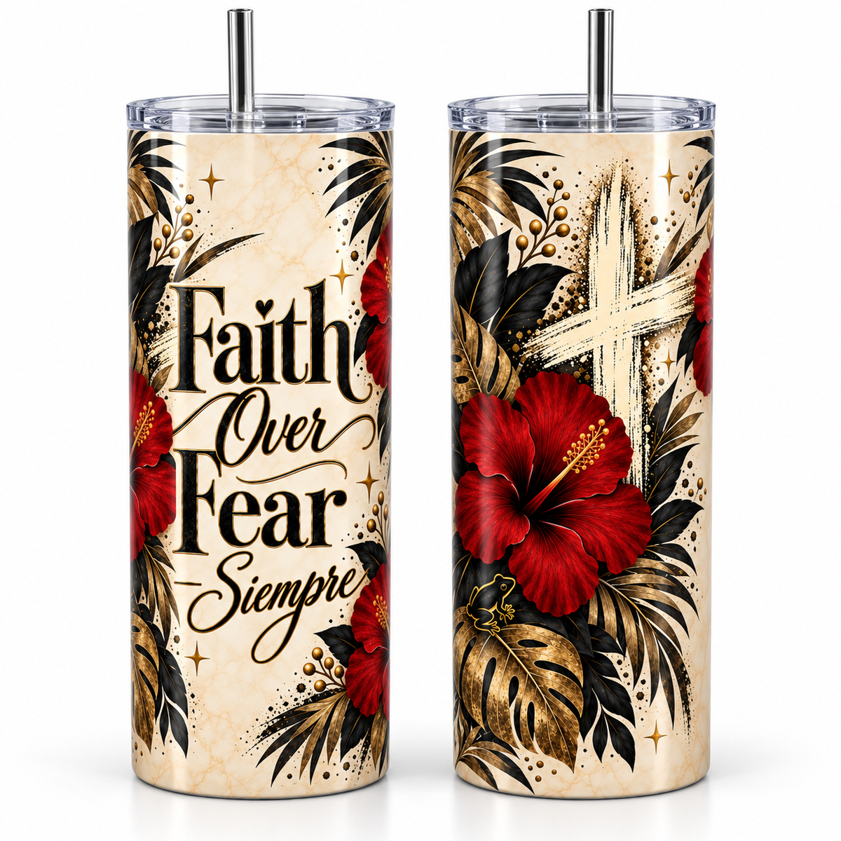 Faith Over Fear Siempre Floral Tumbler | 20 oz